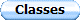Classes