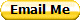Email Me
